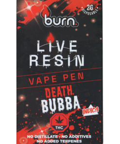 Burn Live Resin Death Bubba Burn Live Resin Death Bubba